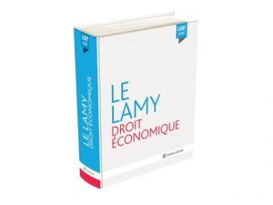 Lamy Droit économique 2018